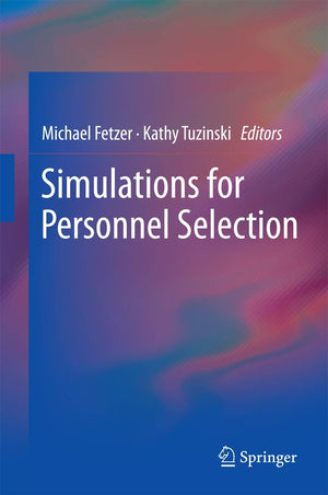 Simulations for Personnel Selection,Used