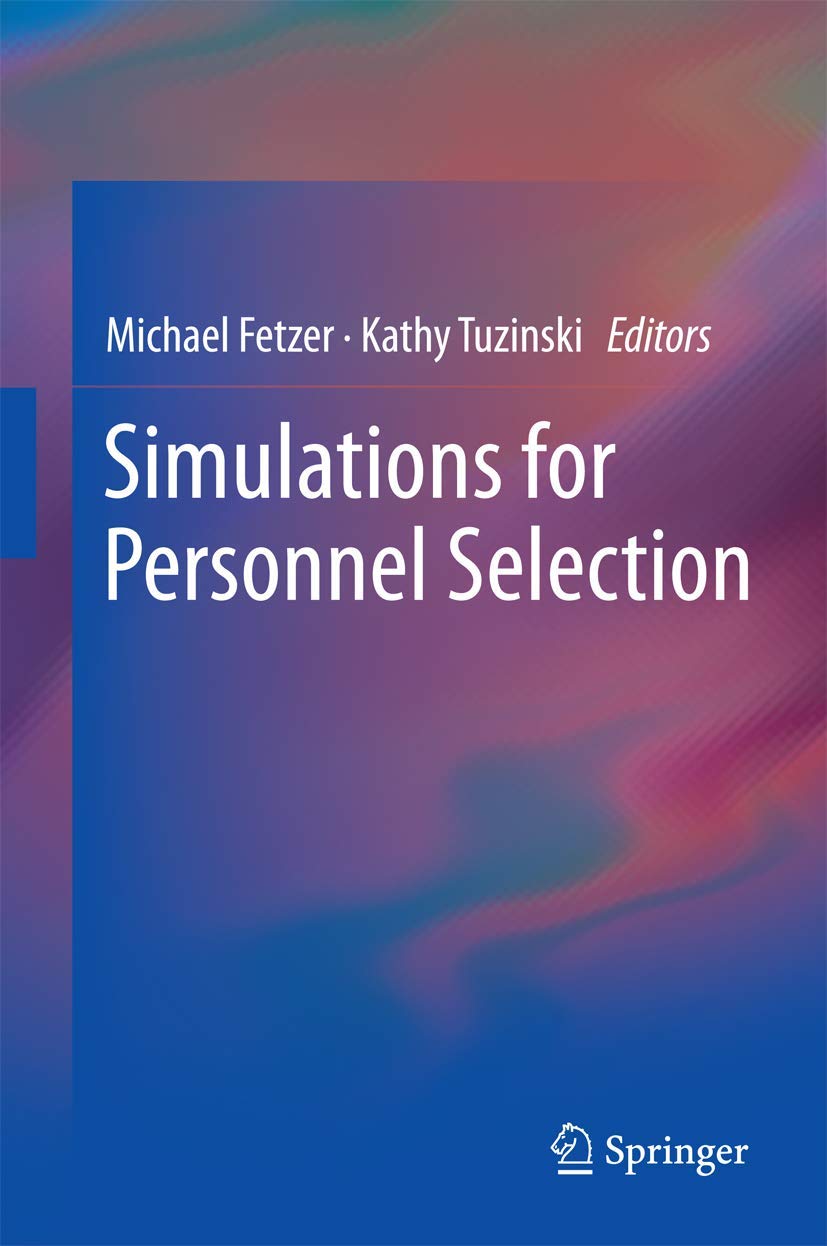 Simulations for Personnel Selection,Used