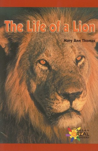 The Life of a Lion (Rosen Real Readers),Used