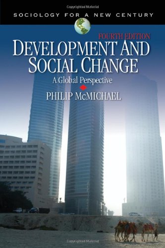 Development and Social Change: A Global Perspective (Sociology for a New Century Series),Used