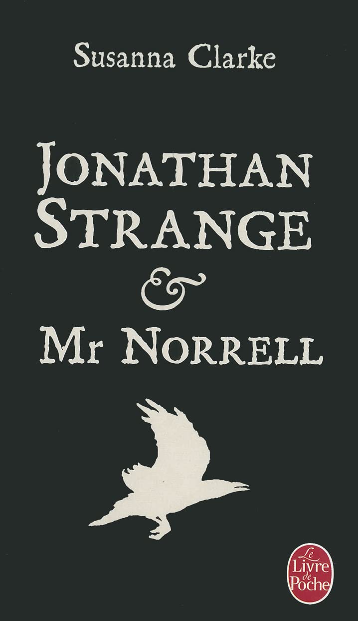 Jonathan Strange Et Mr Norrel (Le Livre de Poche) (French Edition),New