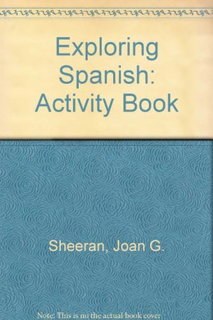 Exploring Spanish: Activity Book, 2Nd Edition (Spanish Edition),New