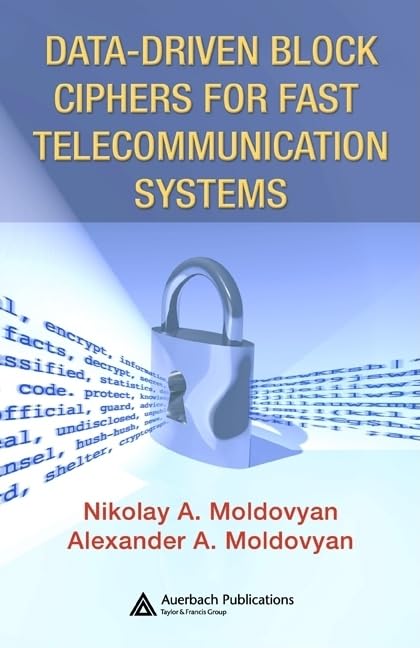 Datadriven Block Ciphers for Fast Telecommunication Systems,Used