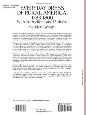 Everyday Dress Of Rural America, 17831800: With Instructions And Patterns (Dover Fashion And Costumes),Used