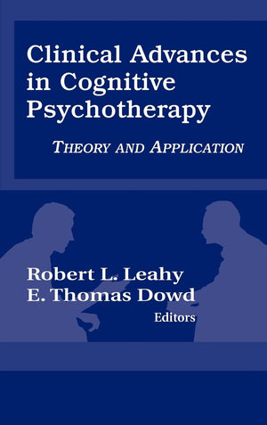 Clinical Advances In Cognitive Psychotherapy: Theory An Application,Used
