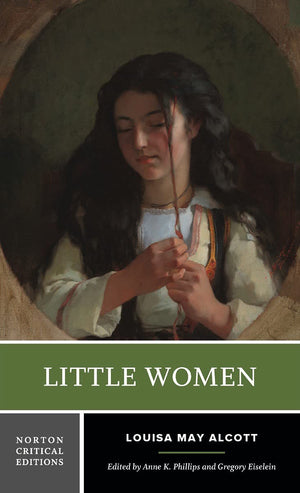 Little Women (First Edition) (Norton Critical Editions),New