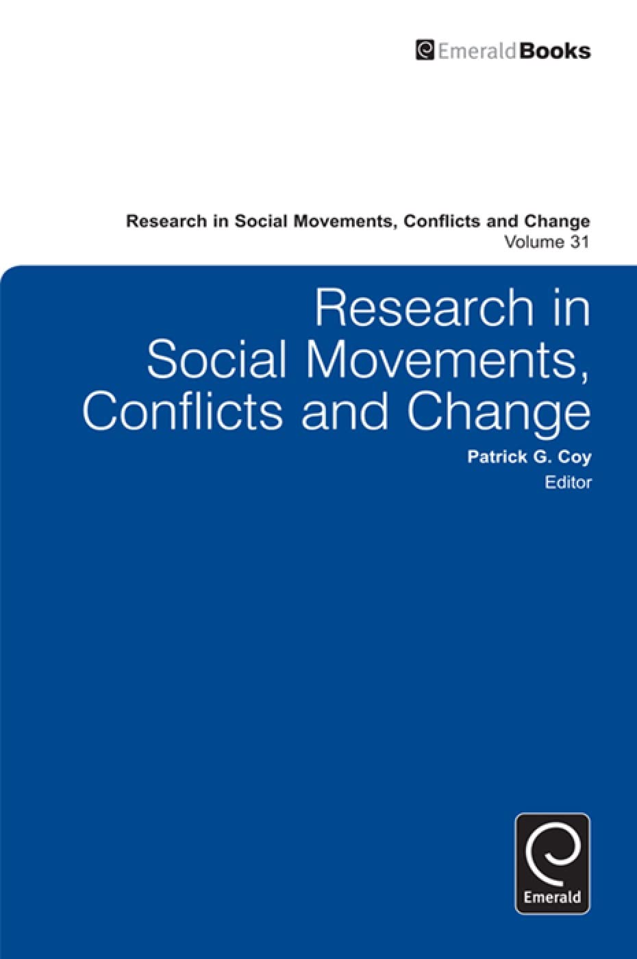 Research In Social Movements, Conflicts And Change (Research In Social Movements, Conflicts And Change, 31),Used