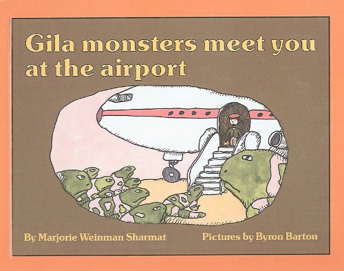 Gila Monsters Meet You at the Airport (Reading Rainbow Books),Used