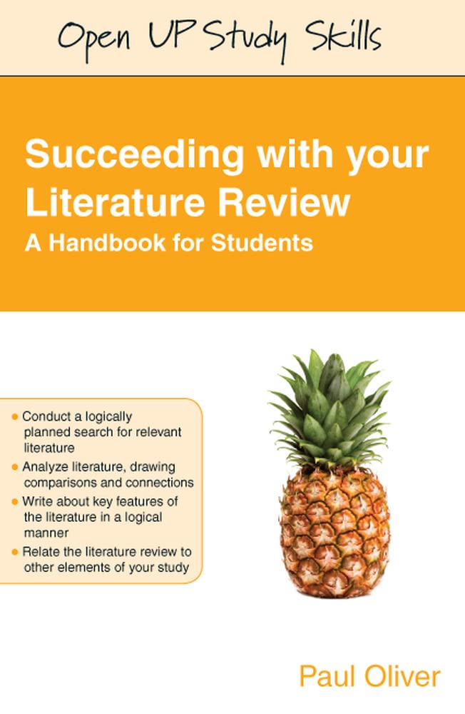 Succeeding With Your Literature Review: A Handbook For Students: A Handbook For Students (Open Up Study Skills)-new