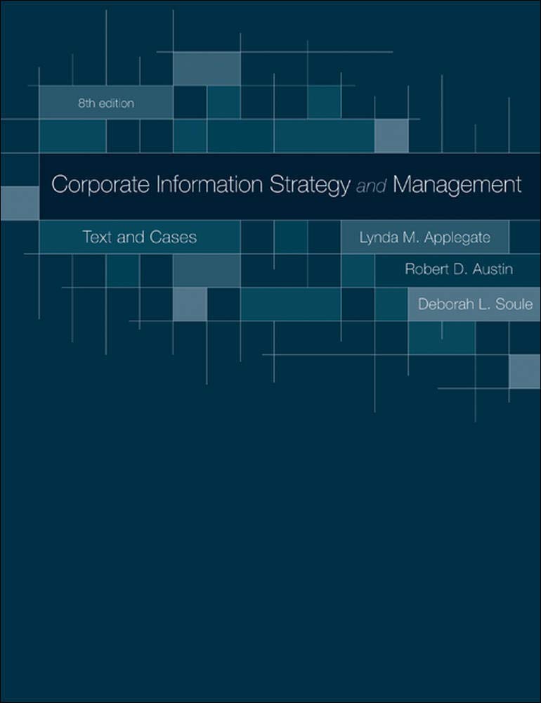 Corporate Information Strategy and Management: Text and Cases,Used