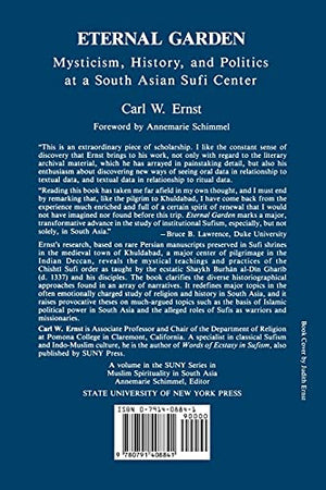 Eternal Garden: Mysticism, History, and Politics at a South Asian Sufi Center (SUNY Series in Muslim Spirituality in South Asia),Used