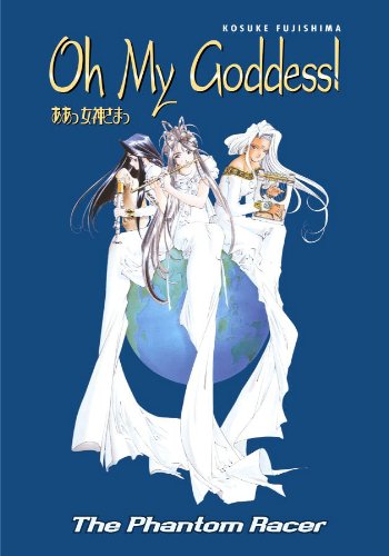 Oh My Goddess! Volume 18: Phantom Racer,Used