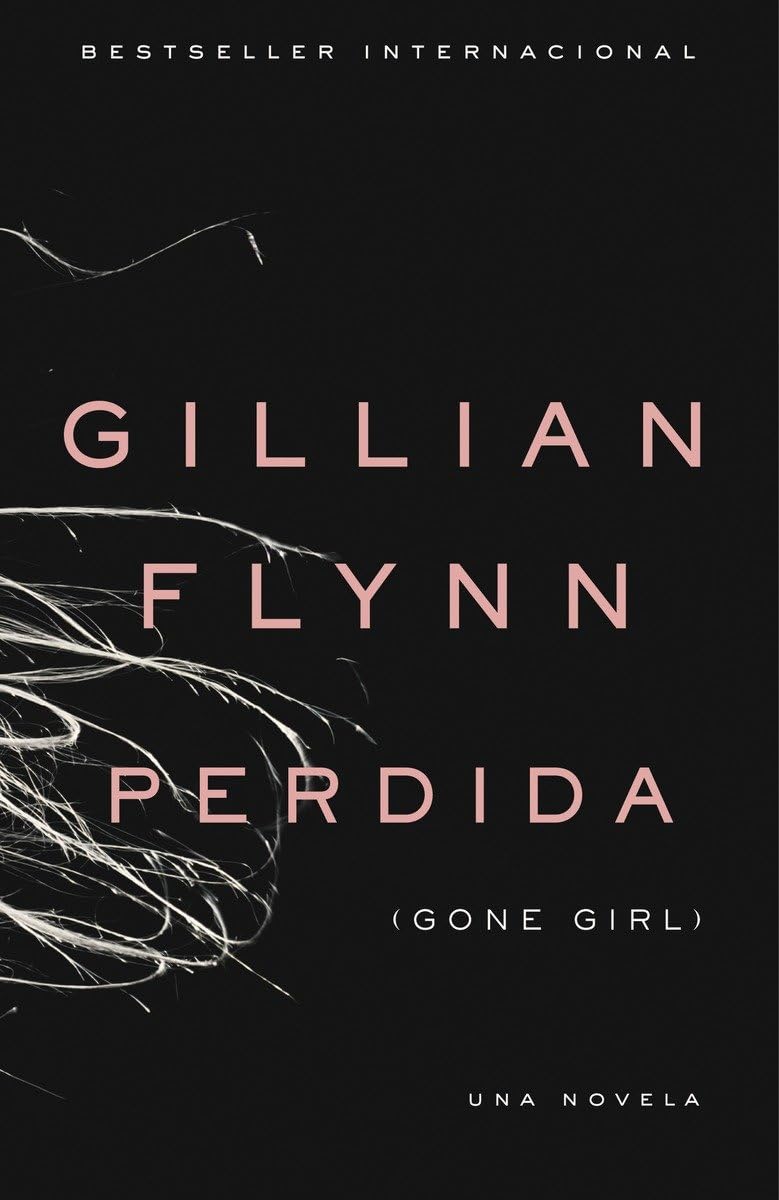 PERDIDA: (Gone Girl: Spanishlanguage) (Spanish Edition),Used