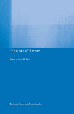 The Media of Diaspora (Routledge Research in Transnationalism),Used
