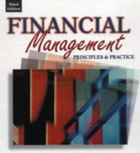 Financial Management: Principles and Practice,Used