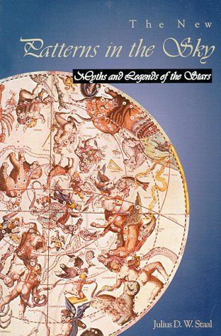 The New Patterns in the Sky: Myths and Legends of the Stars,Used
