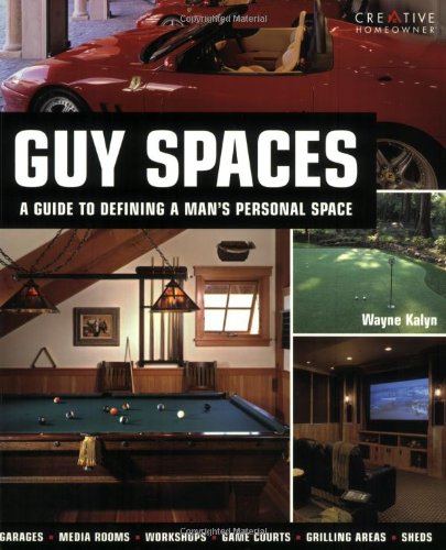 Guy Spaces: A Guide to Defining a Man's Personal Space,Used