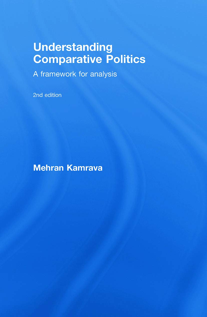Understanding Comparative Politics: A Framework for Analysis,Used