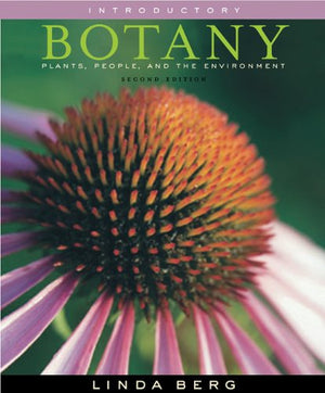 Introductory Botany: Plants, People, and the Environment, Nonmedia Edition,Used