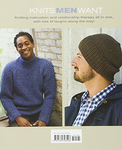Knits Men Want: The 10 Rules Every Woman Should Know Before Knitting for a Man~ Plus the Only 10 Patterns She'll Ever Need,Used