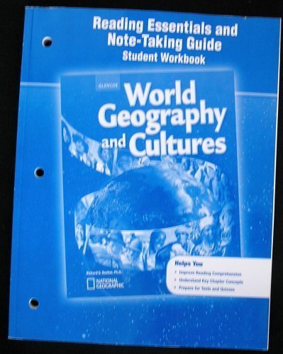 World Geography and Cultures, Reading Essentials and NoteTaking Guide (GLENCOE WORLD GEOGRAPHY),Used