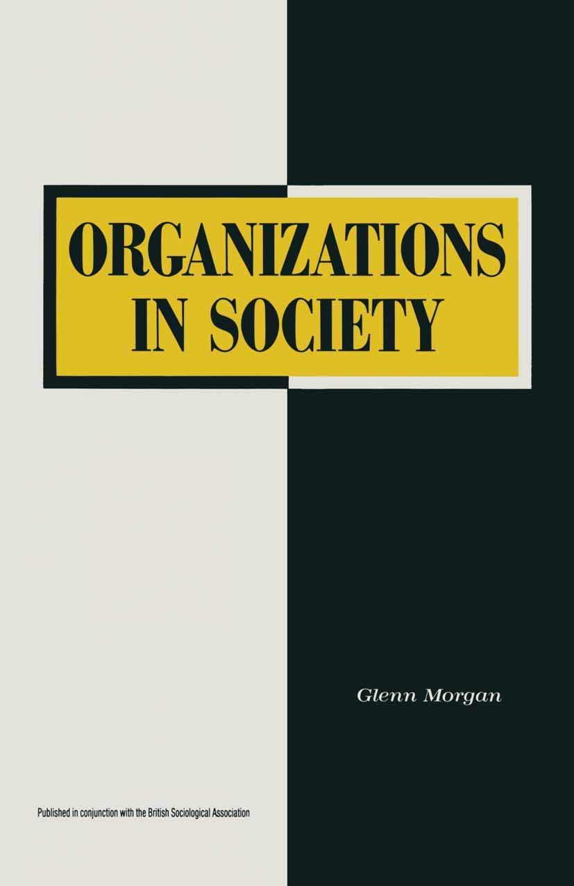 Organizations In Society (Sociology for a Changing World, 14),Used