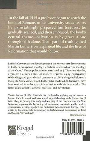 Commentary On Romans (Luther Classic Commentaries),New
