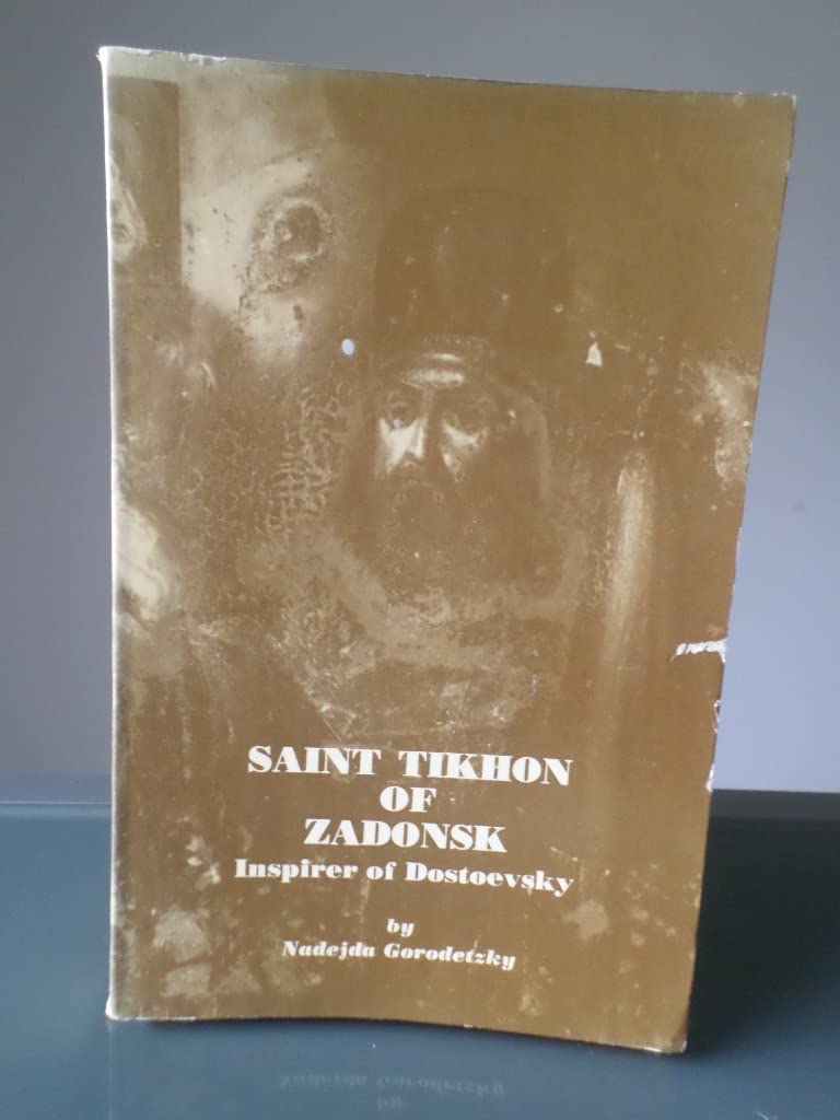 Saint Tikhon of Zadonsk: Inspirer of Dostoevsky,Used