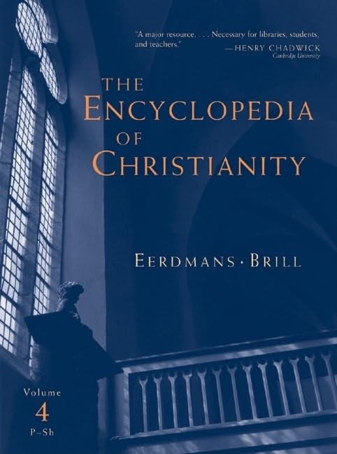The Encyclopedia Of Christianity, Vol 4,Used