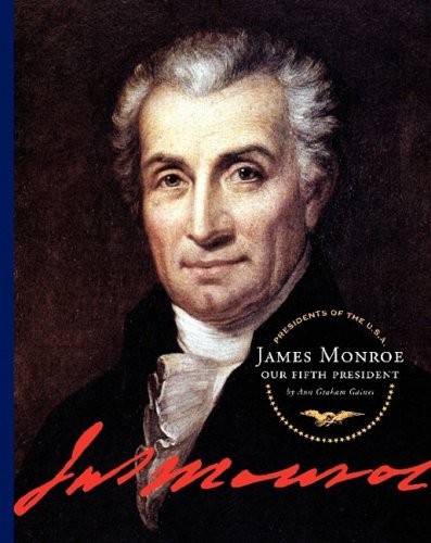 James Monroe: Our Fifth President (Presidents of the U.S.A.),Used
