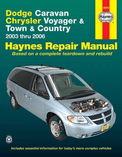 Dodge Caravan, Chrysler Voyager & Town & Country, 20032006 (Hayne's Automotive Repair Manual),Used