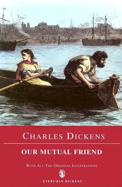 Our Mutual Friend (Everyman Dickens),Used