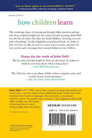 How Children Learn (Classics In Child Development),New