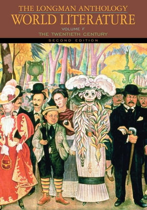 The Longman Anthology of World Literature: The Twentieth Century, Volume F,Used