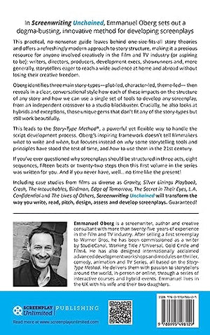 Screenwriting Unchained: Reclaim Your Creative Freedom and Master Story Structure (With the StoryType Method),Used