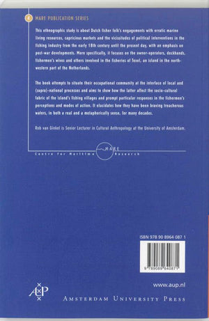 Braving Troubled Waters: Sea Change in a Dutch Fishing Community (Mare Publication Series),Used