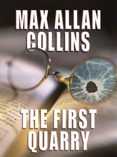 The First Quarry (Thorndike Press Large Print Mystery Series),Used