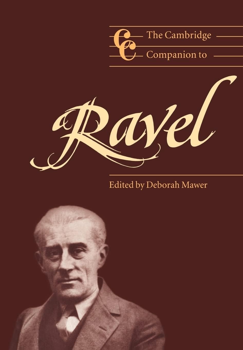 The Cambridge Companion To Ravel (Cambridge Companions To Music)-used