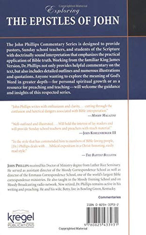 Exploring The Epistles Of John (John Phillips Commentary Series),New