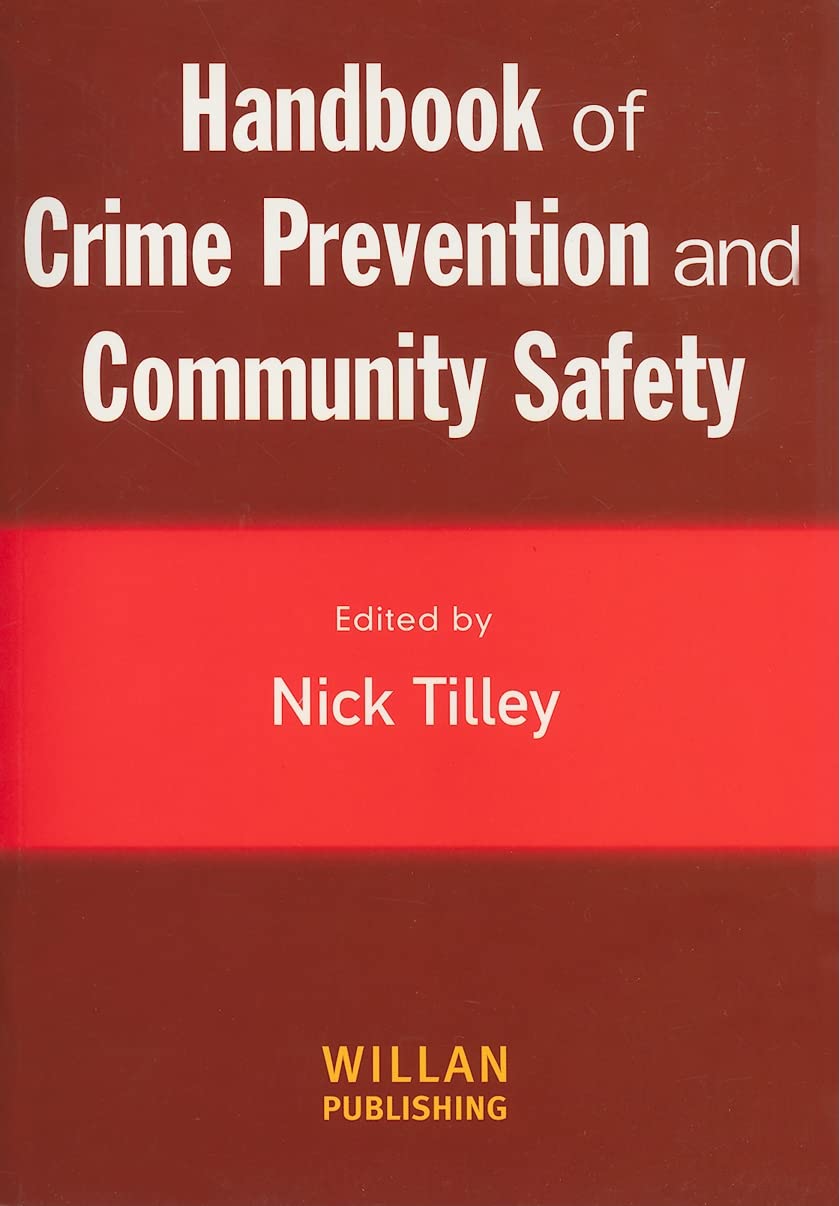 Handbook of Crime Prevention and Community Safety,Used