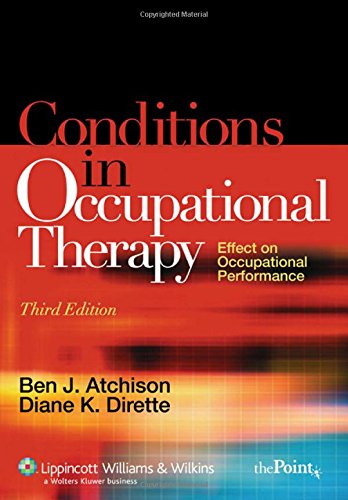 Conditions in Occupational Therapy: Effect on Occuupational Performance,Used