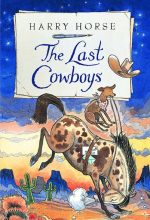 The Last Cowboys (Harry Horse's Last...),Used