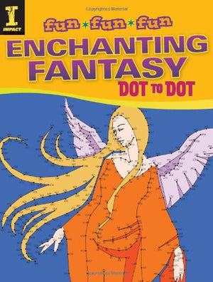 Enchanting Fantasy Dot to Dot (Fun Fun Fun),Used