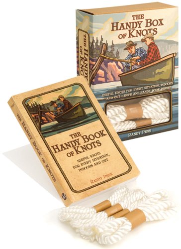 The Handy Box of Knots: Useful Knots for Every Situation, Indoors and Out,Used