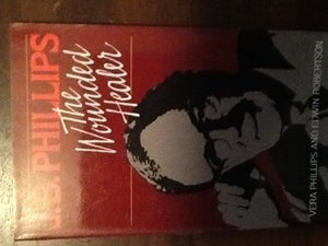 J.B. Phillips: The Wounded Healer-new