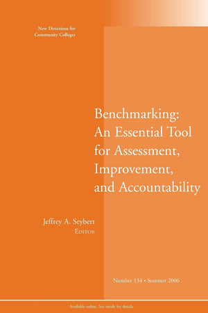 Benchmarking: An Essential Tool for Assessment, Improvement, and Accountability: New Directions for Community Colleges, Number 1,Used