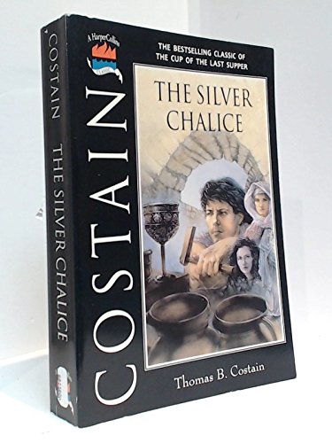 The Silver Chalice: The Bestselling Classic of the Cup of the Last Supper (Christian Epics),Used