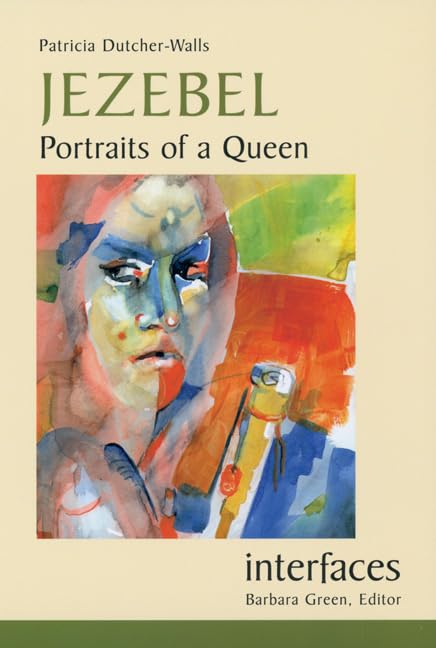 Jezebel: Portraits Of A Queen (Interfaces)