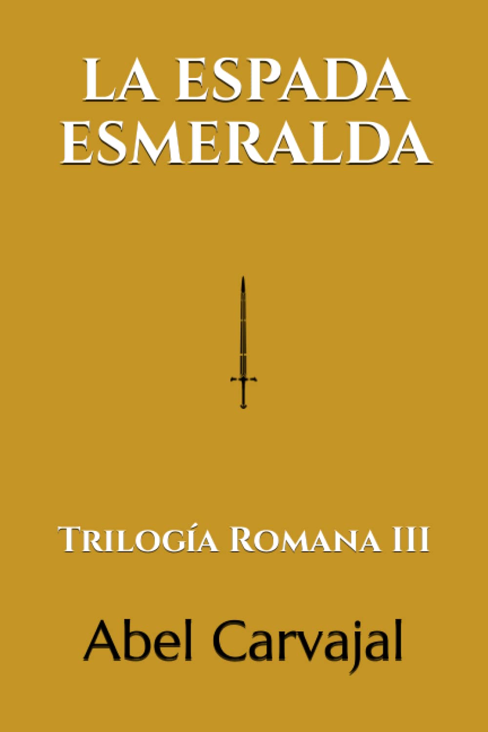 LA ESPADA ESMERALDA: Triloga Romana III (Spanish Edition),Used