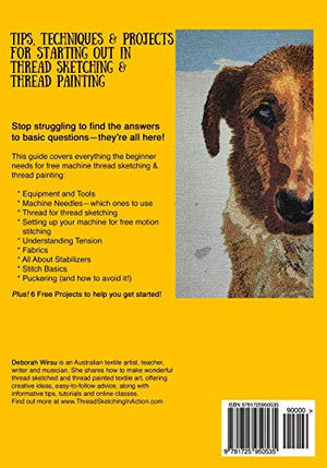 Creative Thread Sketching: A Beginner's Guide: Tips, techniques and projects for starting out in Thread Sketching and Thread Pai,Used